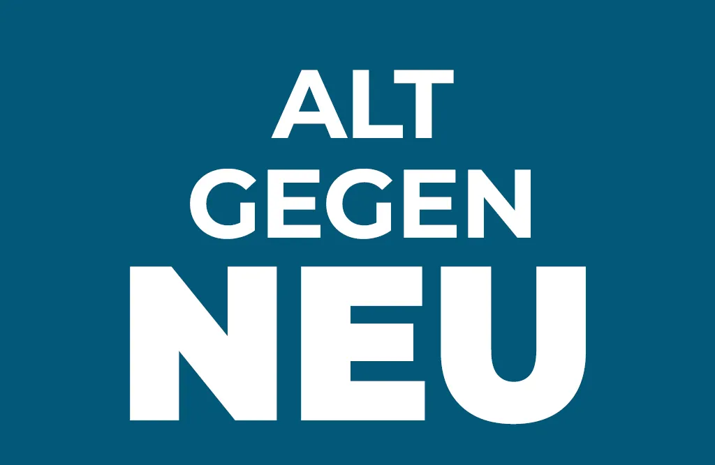 Alt gegen Neu