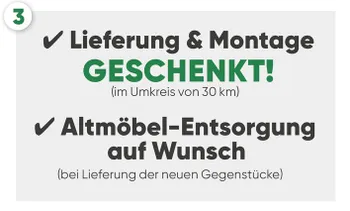 Lieferung und Montage - Geschenkt!