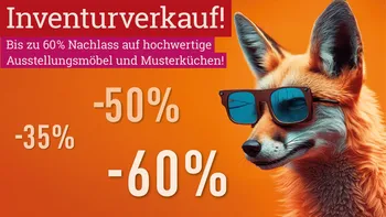 Grosser Inventurverkauf auf Ausstellungsmoebel und Musterkuechen