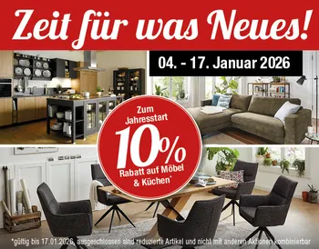 Zeit für Neues - 10% Rabatt auf Möbel und Küchen