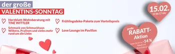 Banner zum großen Valentinsshopping 2026 am 15.02. Mit Herzblatt-Wohnberatung mit Tine Wittler. Man kann bis zu 14% Rabatt erlosen.