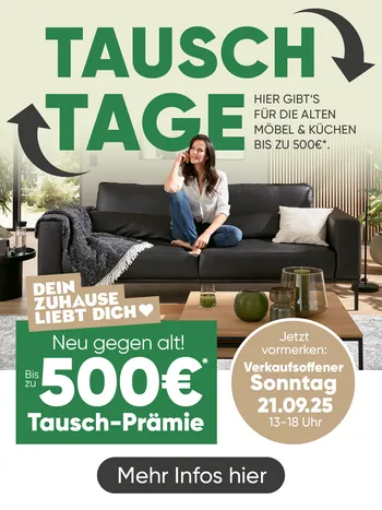 Unsere Tausch Tage - Sichern Sie sich bis zu 500€ Tausch Prämie!*